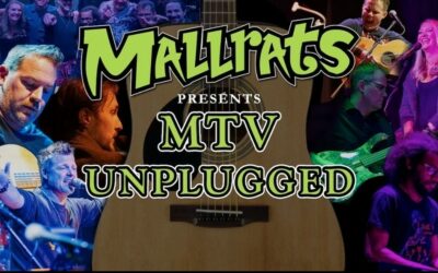 Mallrats present “MTV Unplugged”